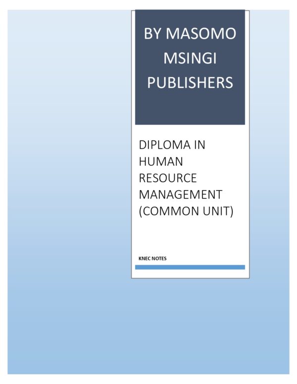 DIPLOMA IN HUMAN RESOURCE MANAGEMENT NOTES