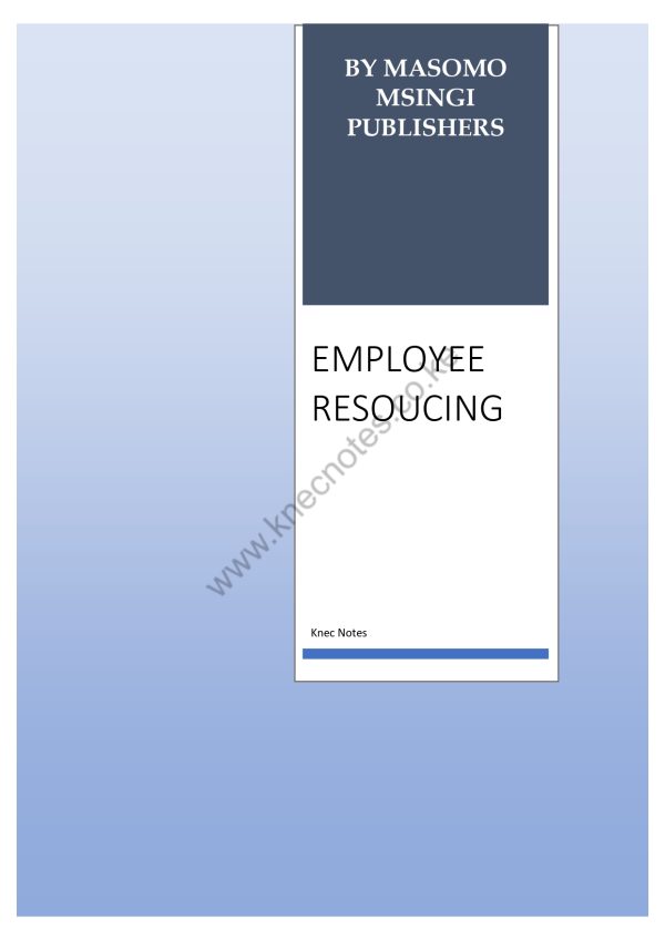 EMPLOYEE RESOURCING NOTES