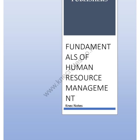 FUNDAMENTALS OF HUMAN RESOURCE MANAGEMENT NOTES