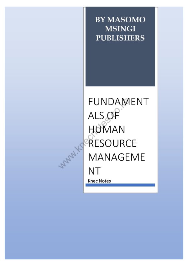 FUNDAMENTALS OF HUMAN RESOURCE MANAGEMENT NOTES