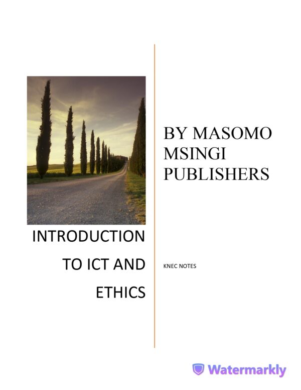 INTRODUCTION TO ICT AND ETHICS NOTES