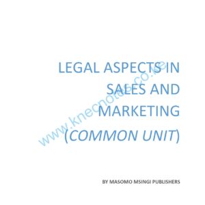 LEGAL ASPECTS IN SALES AND MARKETING NOTES