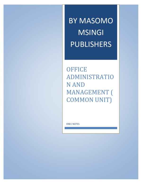 OFFICE ADMINISTRATION AND MANAGEMENT NOTES