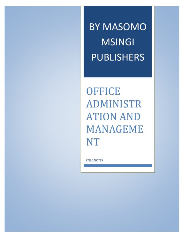 OFFICE ADMINISTRATION AND MANAGEMENT NOTES