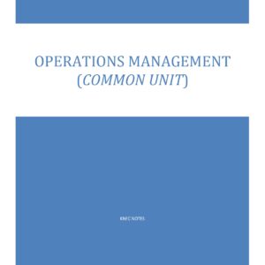 OPERATIONS MANAGEMENT NOTES