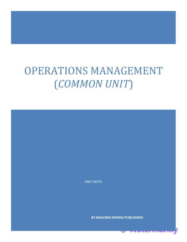 OPERATIONS MANAGEMENT NOTES