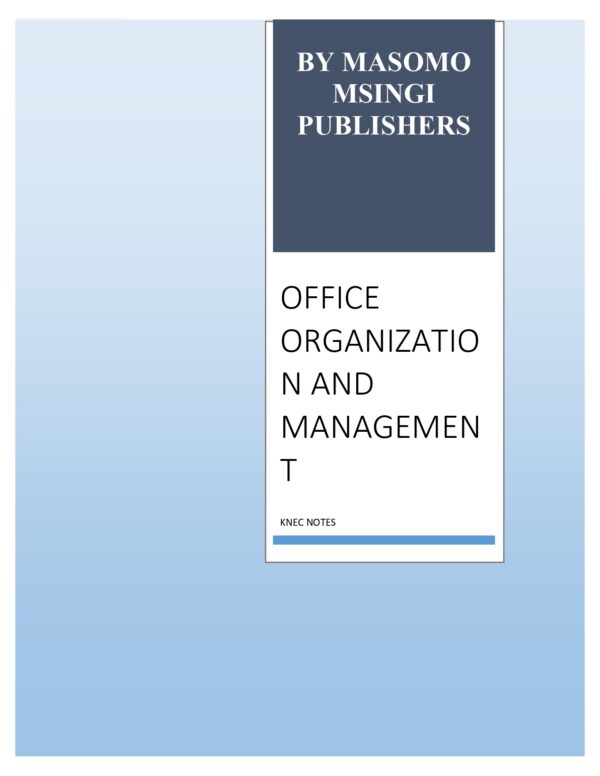 OFFICE ORGANISATION MANAGEMENT NOTES