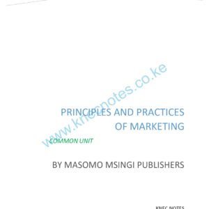PRINCIPLES AND PRACTICES OF MARKETING NOTES