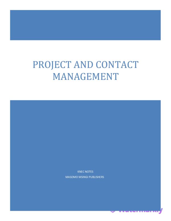 PROJECT AND CONTACT MANAGEMENT NOTES