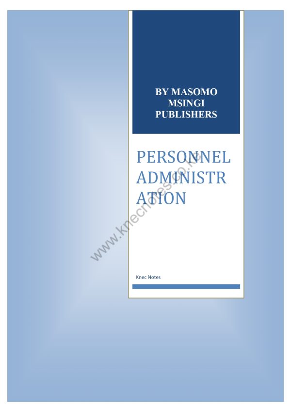 PERSONEL ADMINISTRATION NOTES