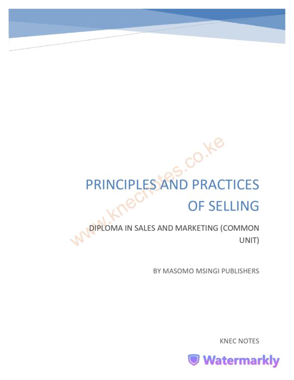 PRINCIPLES OF PRACTICES OF SELLING NOTES