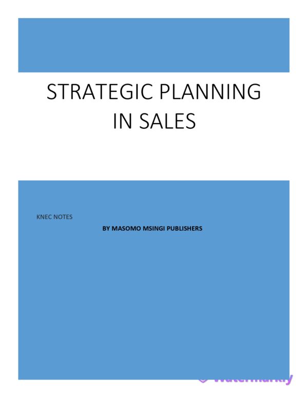 STRATEGIC PLANNING IN SALES NOTES
