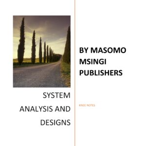 SYSTEM ANALYSIS AND DESIGNS NOTES