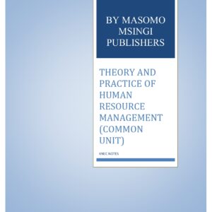 THEORY AND PRACTISE OF HUMAN RESOURCE MANAGEMENT