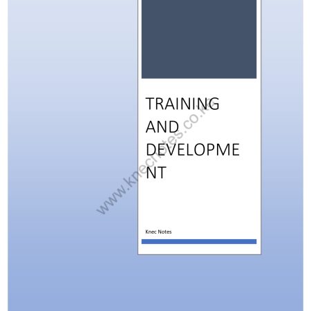 TRAINING AND DEVELOPMENT NOTES
