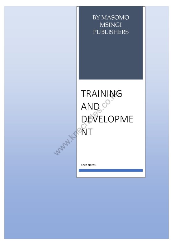 TRAINING AND DEVELOPMENT NOTES