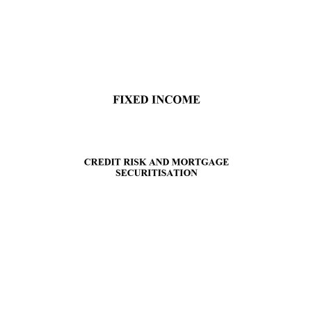 Credit Risk and Morgage Securitisation Notes (Moi Uni)