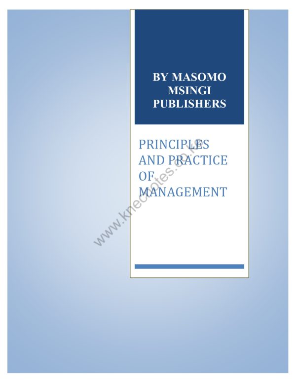 PRINCIPLES AND PRACTISE OF MANAGEMENT NOTES